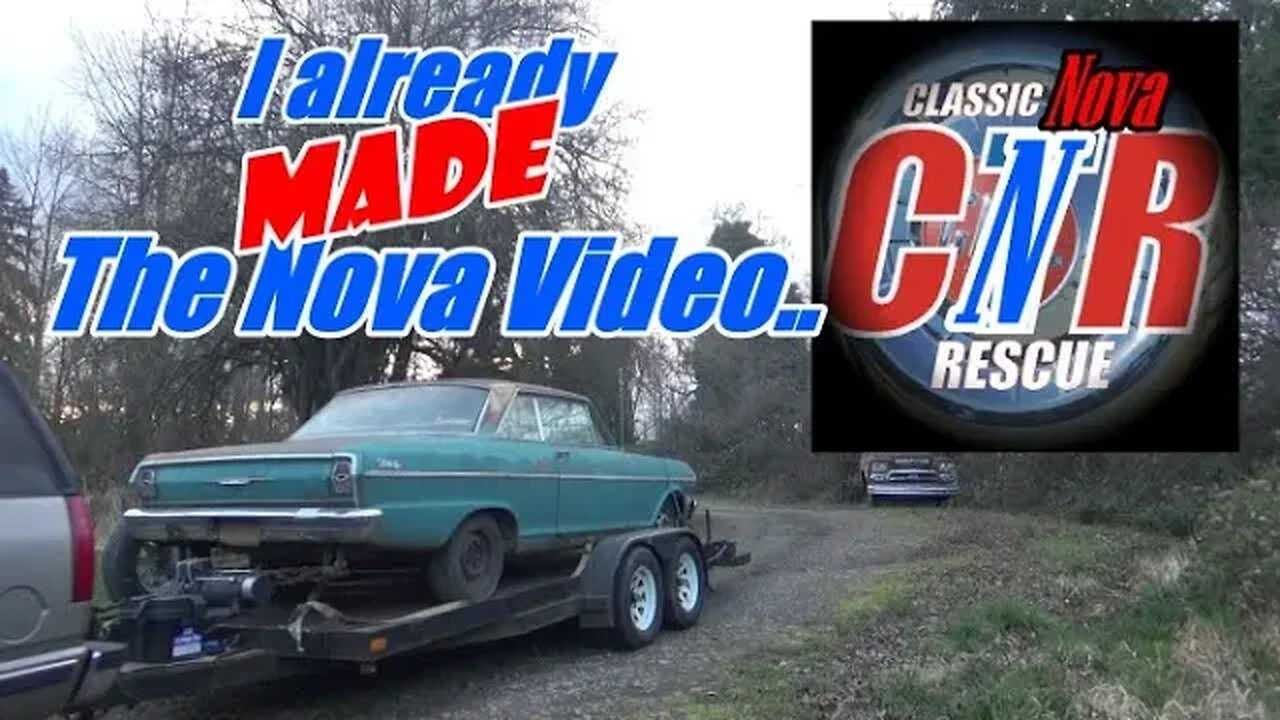 I already Made The 62 Nova Video!