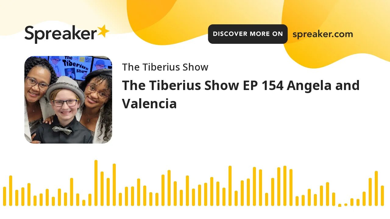 The Tiberius Show EP 154 Angela and Valencia