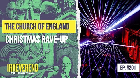 The Church of England Christmas Rave-Up