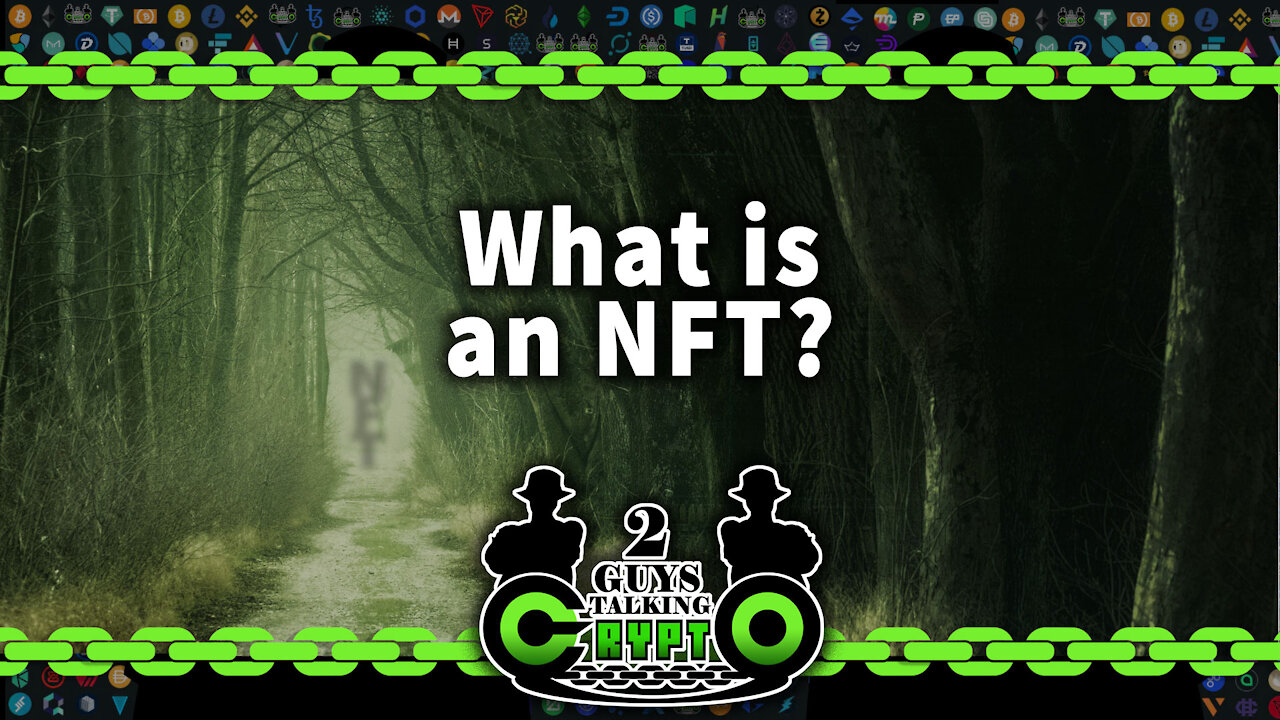 What is an NFT?