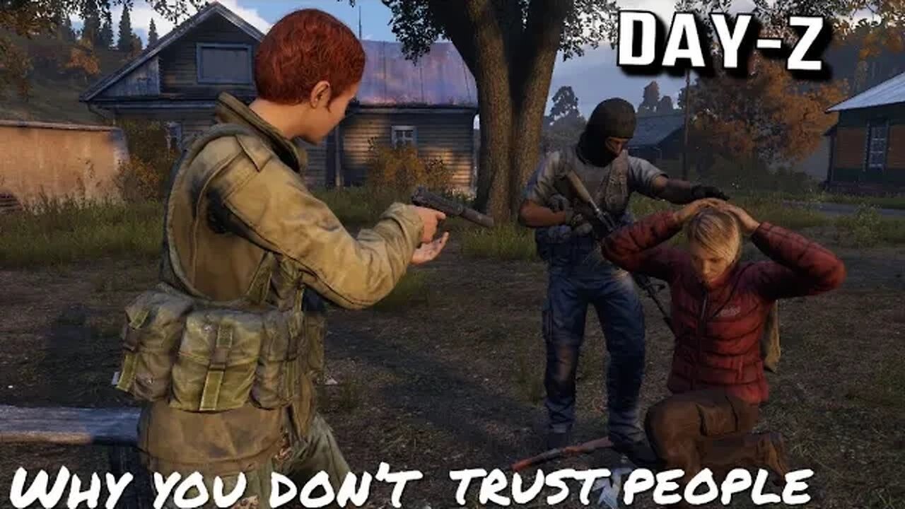 WHY YOU DON’T TRUST ANYONE IN DAYZ *FUNNY MOMENT* #funny