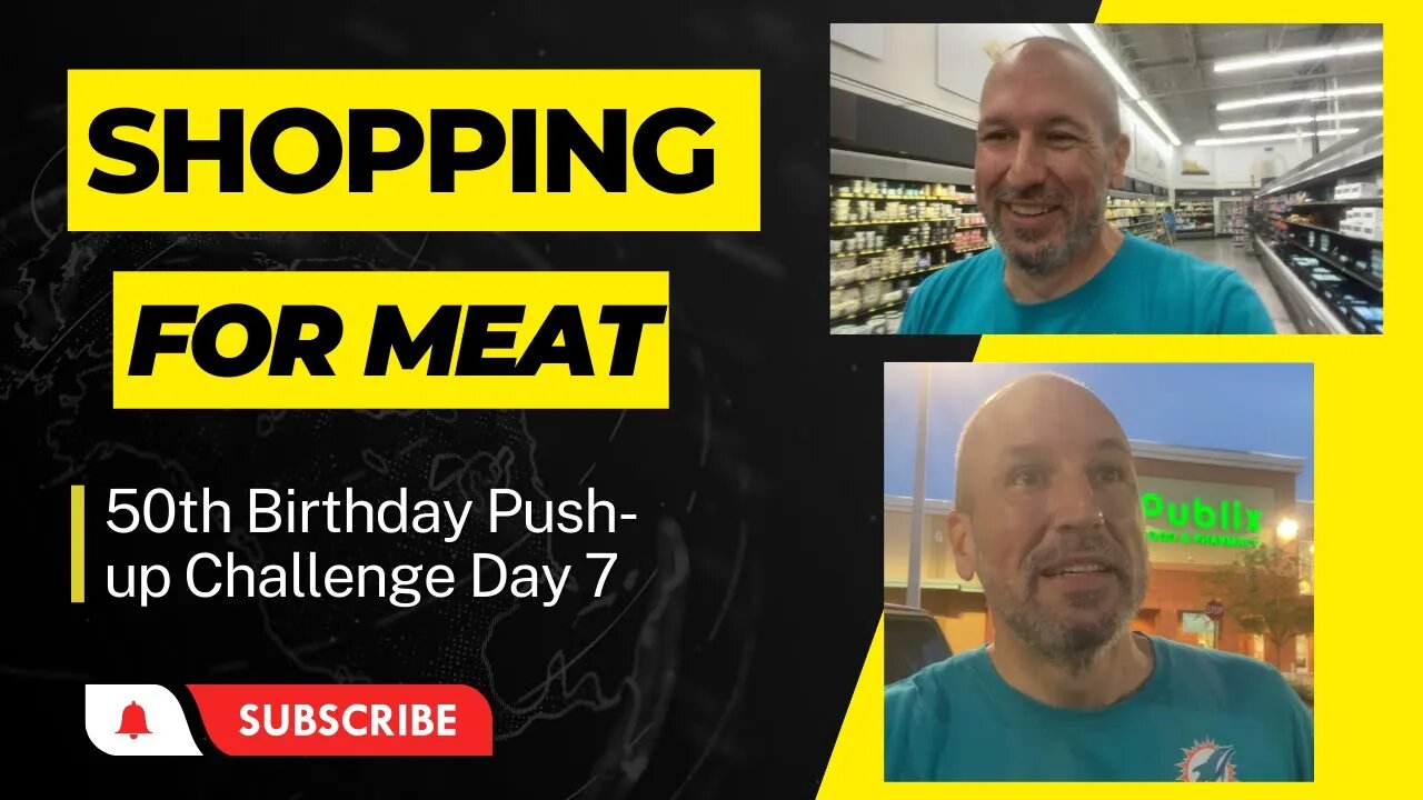 My Freezer Was Nearly Empty So It's Meat Replinishment Day. Day 7 of 50th Birthday Push-Up Challenge