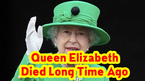 URGENT! This Proves That Queen Elizabeth Died Long Time Ago