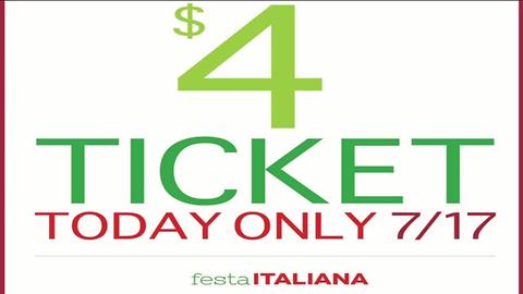 Festa Italiana offering $4 tickets on Monday only