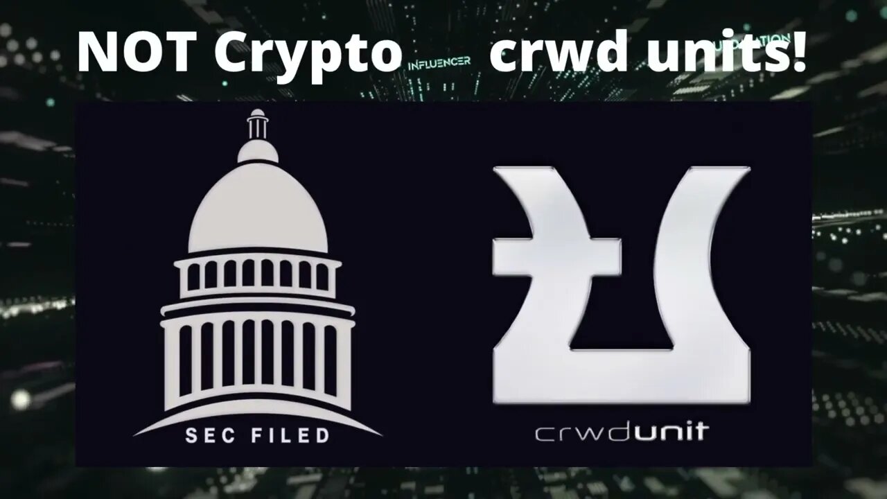 NOT CRYPTO - crwdunits - SEC Filed