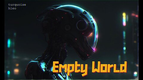 Lost in the Echoes of an 'Empty World' | Dystopian Ambient Music Experience