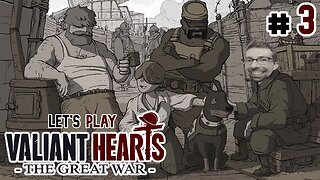 In the Trenches - Let's Play Valiant Hearts: The Great War Part 3