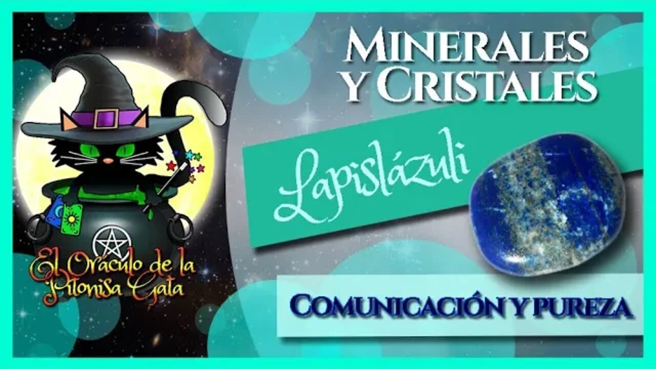 🔮LAPISLÁZULI (Comunicación y pureza) 🧙‍♂️ Características y propiedades (Minerales y cristales)😺