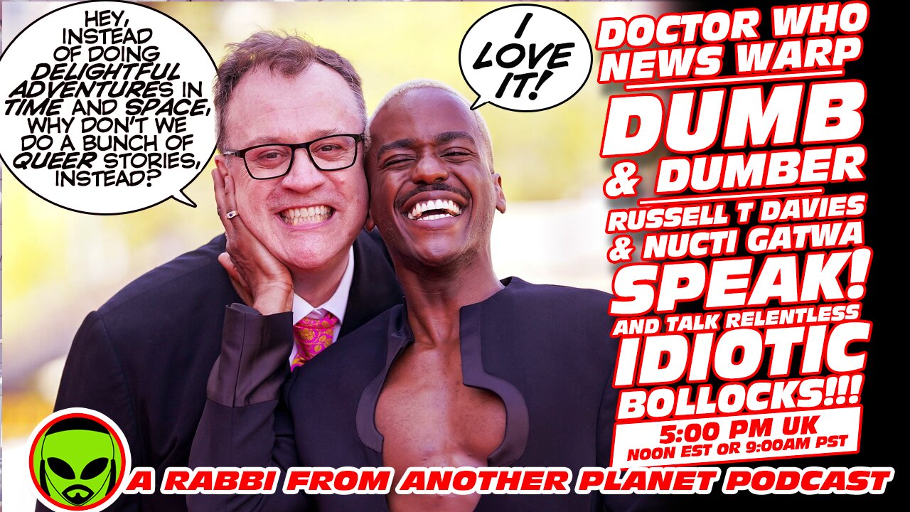 Doctor Who News Warp!!! Russell T Davies and Ncuti Gatwa SPEAK mostly bollocks! The AI Revolution!