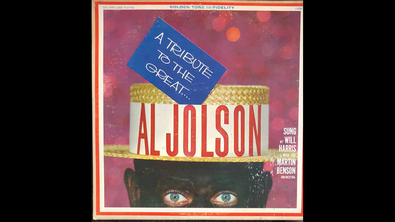 A tribute to Al Jolson