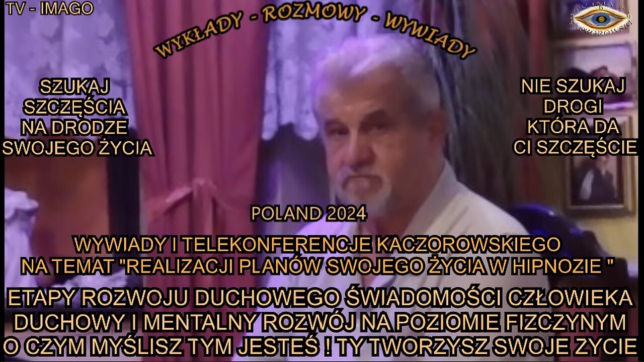 ETAPY ROZWOJU DUCHOWEGO ŚWIADOMOŚCI CZŁOWIEKA. DUCHOWY I MENTALNY ROZWÓJ NA POZIOMIE FIZYCZNYM. O CZYM MYSLISZ TYM JESTEŚ! TY TWORZYSZ SWOJE ZYCIE.