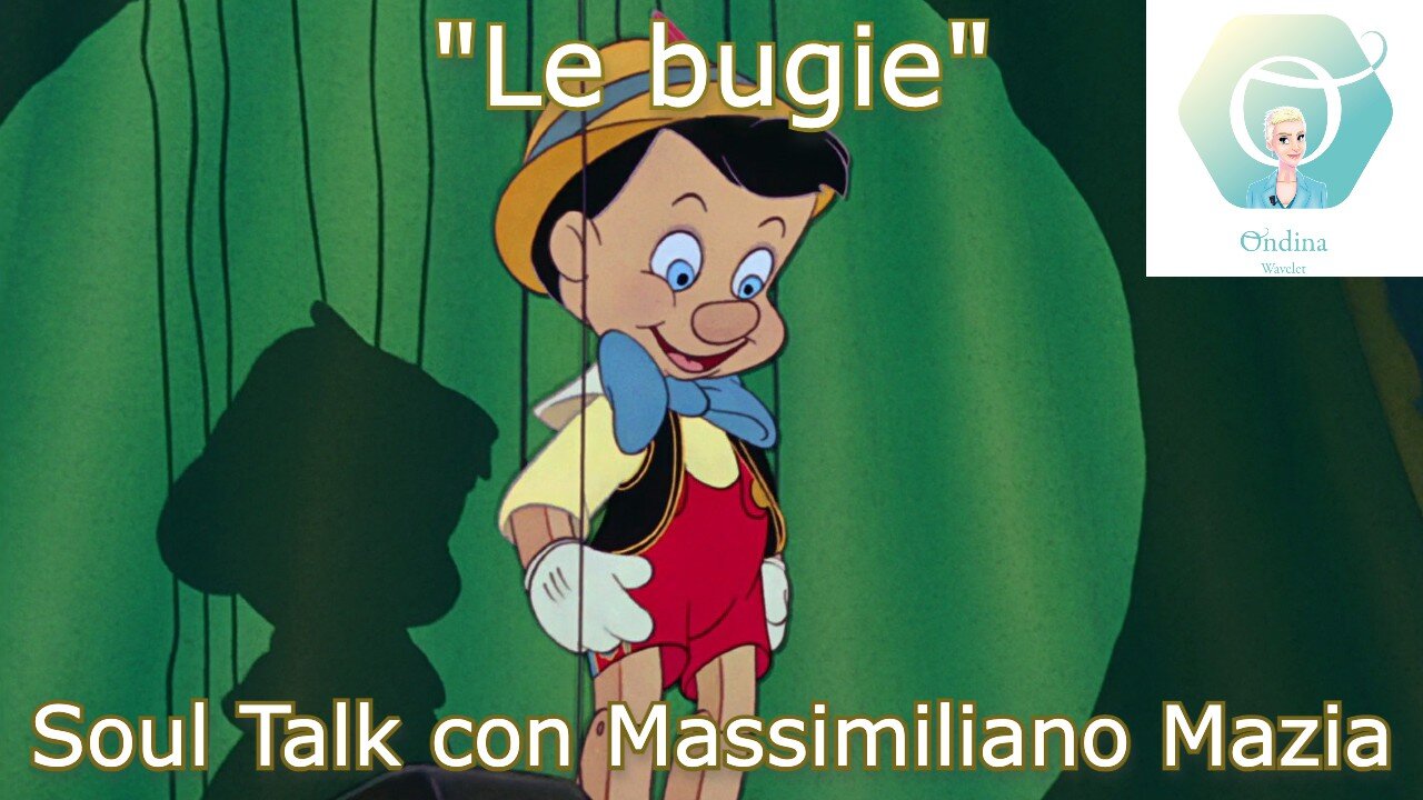 "Bugie e Verità" - Soul Talk con Massimiliano Mazia