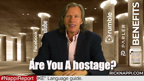 Are You A hostage with Rick Nappi #NappiReport