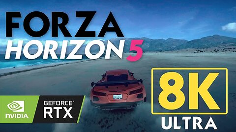 8k Forza Horizon 5 on the Beach