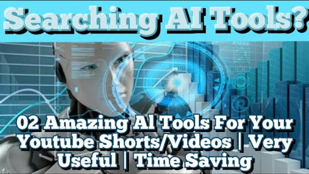 Searching AI Tools? 02 Amazing Al Tools For Your Youtube Shorts/Videos | Very Useful | Time Saving