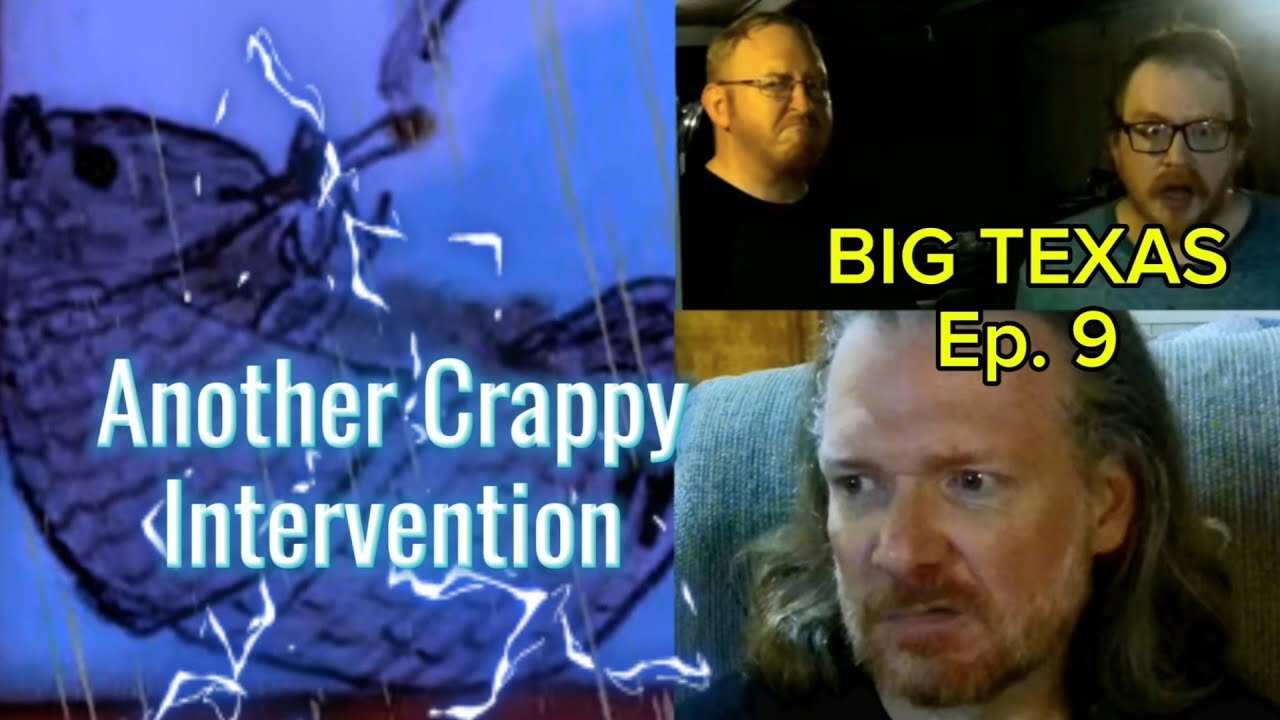 Another Crappy Intervention | Big Texas Episode 9