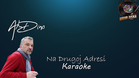 Al Dino-Na Drugoj Adresi Karaoke