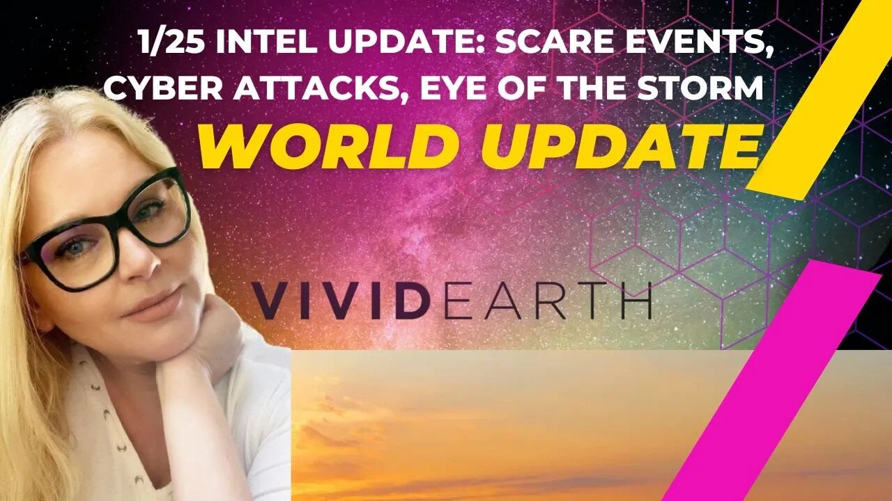 25/1 WORLD UPDATE: POTENTIAL SCARE EVENT, CYBER ATTACK? KEEP CALM & CARRY ON