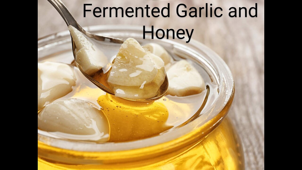 Fermented Garlic and Honey