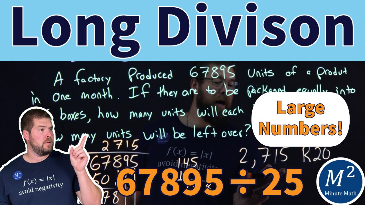 Dividing Large Numbers in Real Life Scenarios: 67895 ÷ 25!