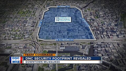 DNC security footprint revealed in downtown Milwaukee