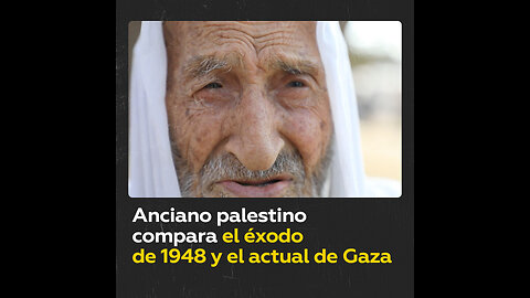 “Esta guerra es más dura”: Anciano palestino compara éxodo de 1948 y la Franja de Gaza