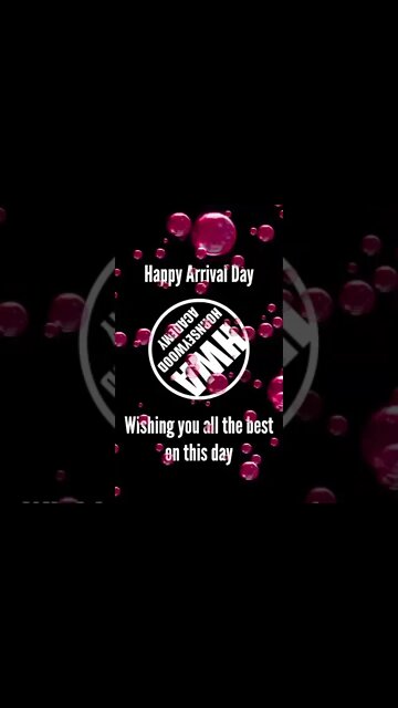 Happy Arrival Day