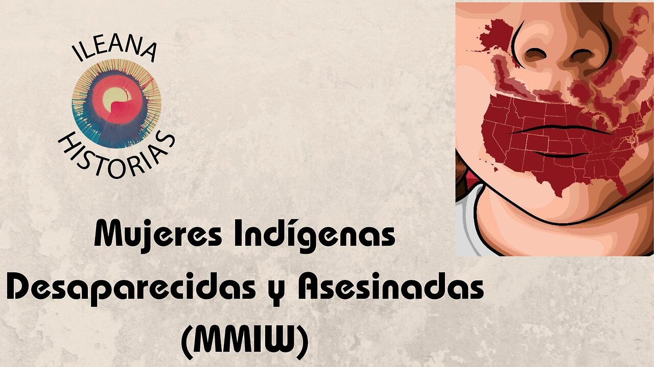 Mujeres Indígenas Desaparecidas y Asesinadas (MMIW) (R13)