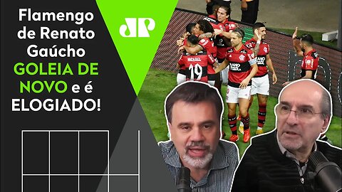 "O FLAMENGO do Renato Gaúcho joga LEVE, BONITO E ALEGRE!" Mengão É ELOGIADO após NOVA GOLEADA!