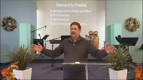 Let's Gather Together So We May Give Thanks Part 4 by Pastor Chuck Cannizzaro (Main Service)