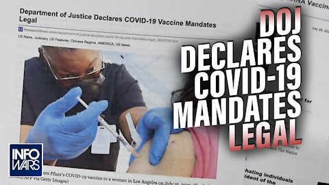 Department of Justice Declares COVID-19 Mandates Legal