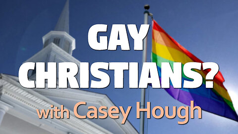 Gay Christians? - Casey Hough on LIFE Today Live