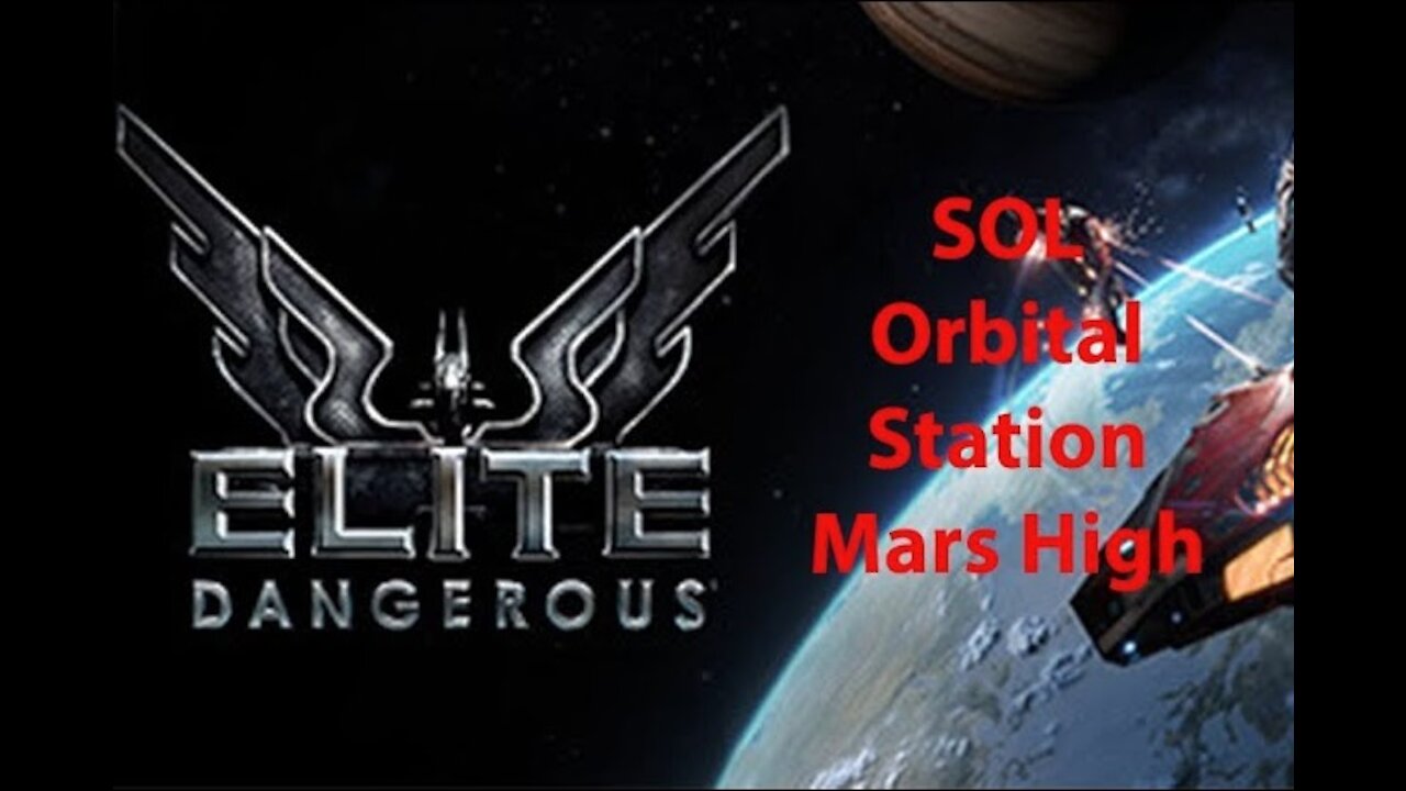 Elite Dangerous: Permit - SOL - Orbital Station - Mars High - [00054]