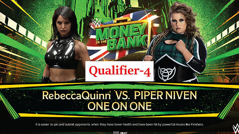 Rebecca Quinn Vs Piper Naven , Women's Money In The Bank Qualifier 4 , WWE 2k24 Gaming