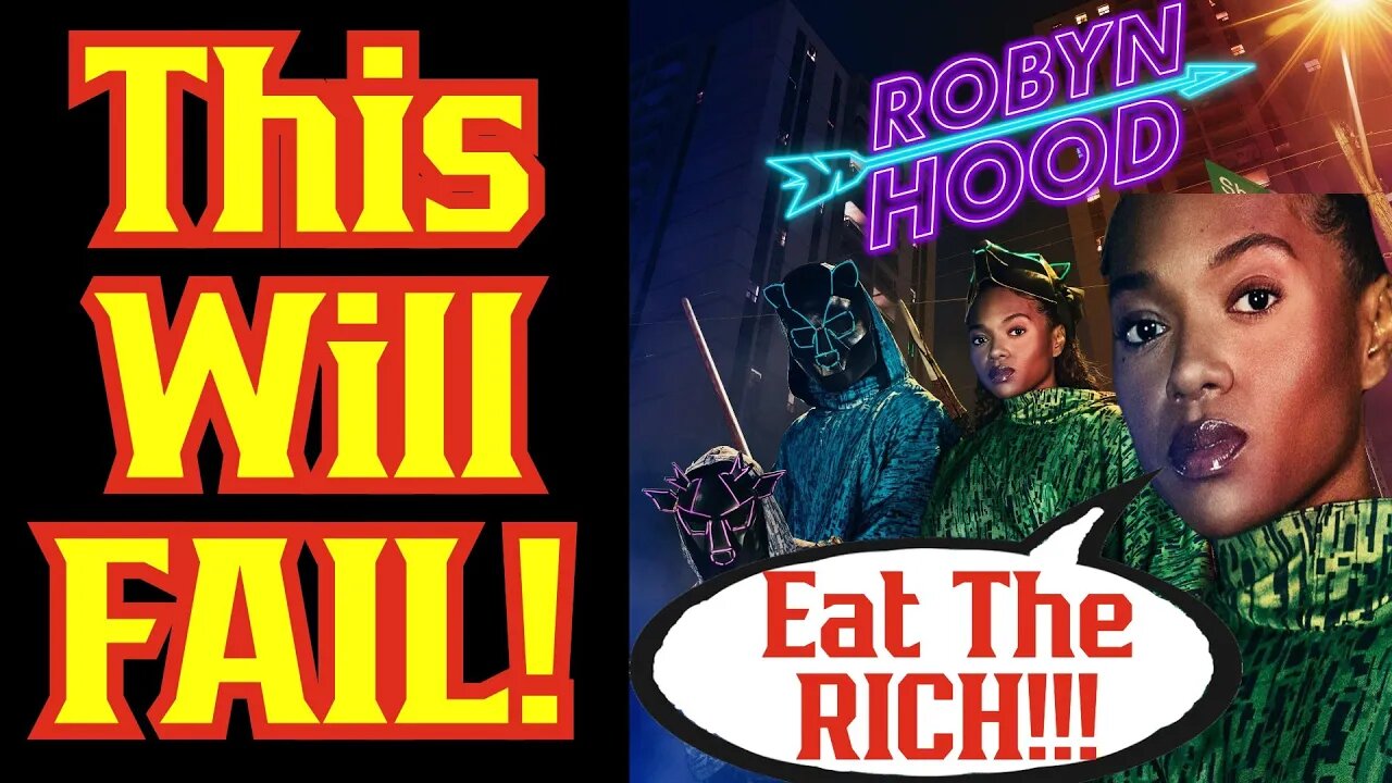 "Robin Rood" Remake Will FAIL! "Robyn Hood" New Series DESTROYS Timeless Classic