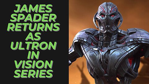 James Spader Set to Return as Ultron in Marvel's Upcoming ‘Vision’ Series