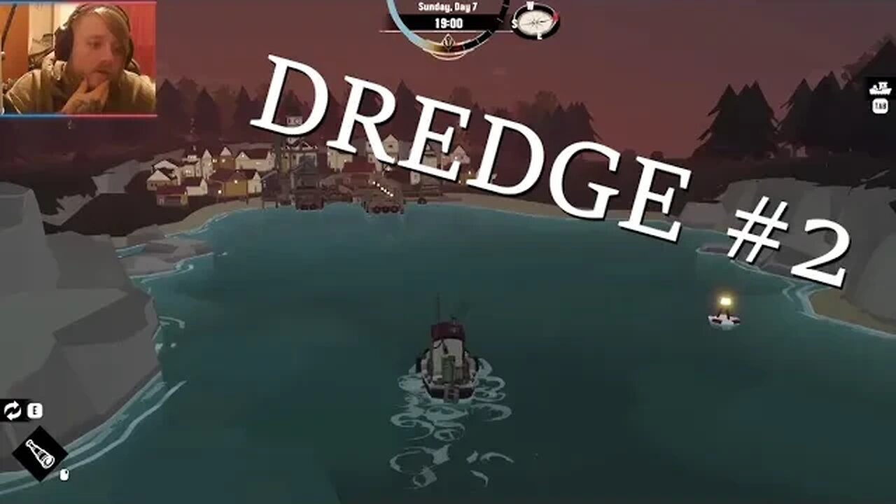 LETS PLAY: DREDGE (Ep #2)