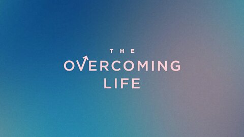 We Are To Take The Overcoming Life Seriously | Word Or World