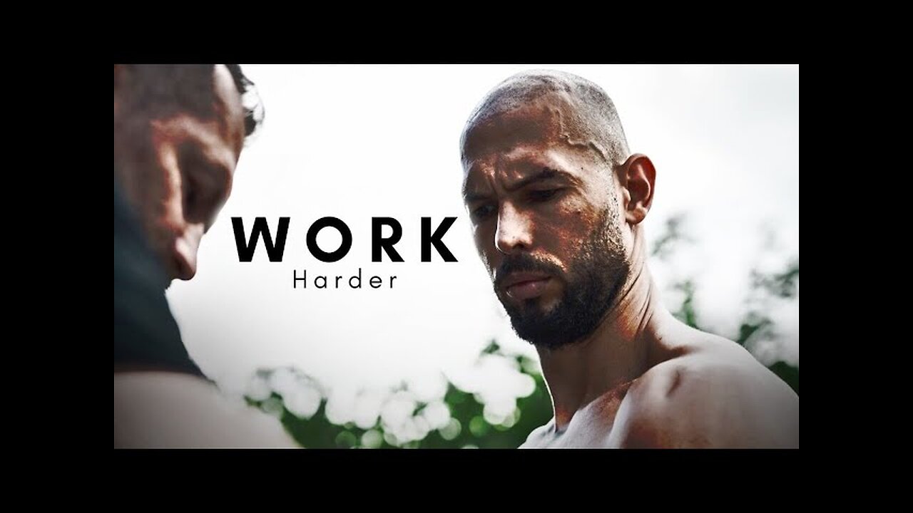 WORK HARDER - Motivational Speech by Andrew Tate