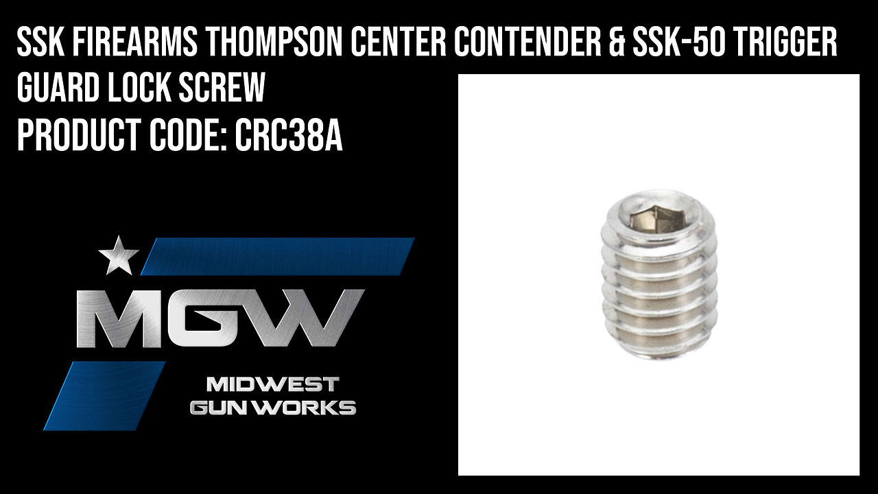 SSK Firearms Thompson Center Contender & SSK-50 Trigger Guard Lock Screw - CRC38A