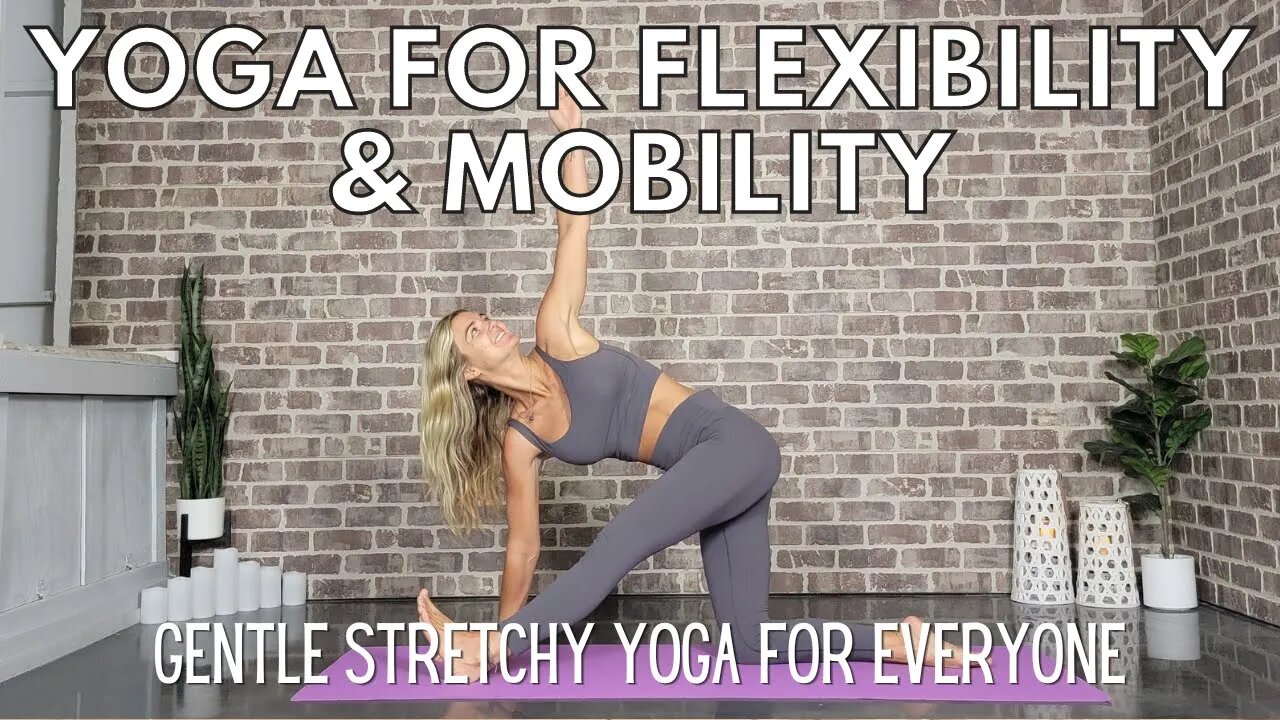 Gentle Stretchy Yoga for Everyone || Flexibility and Mobility Yoga || Yoga with Stephanie