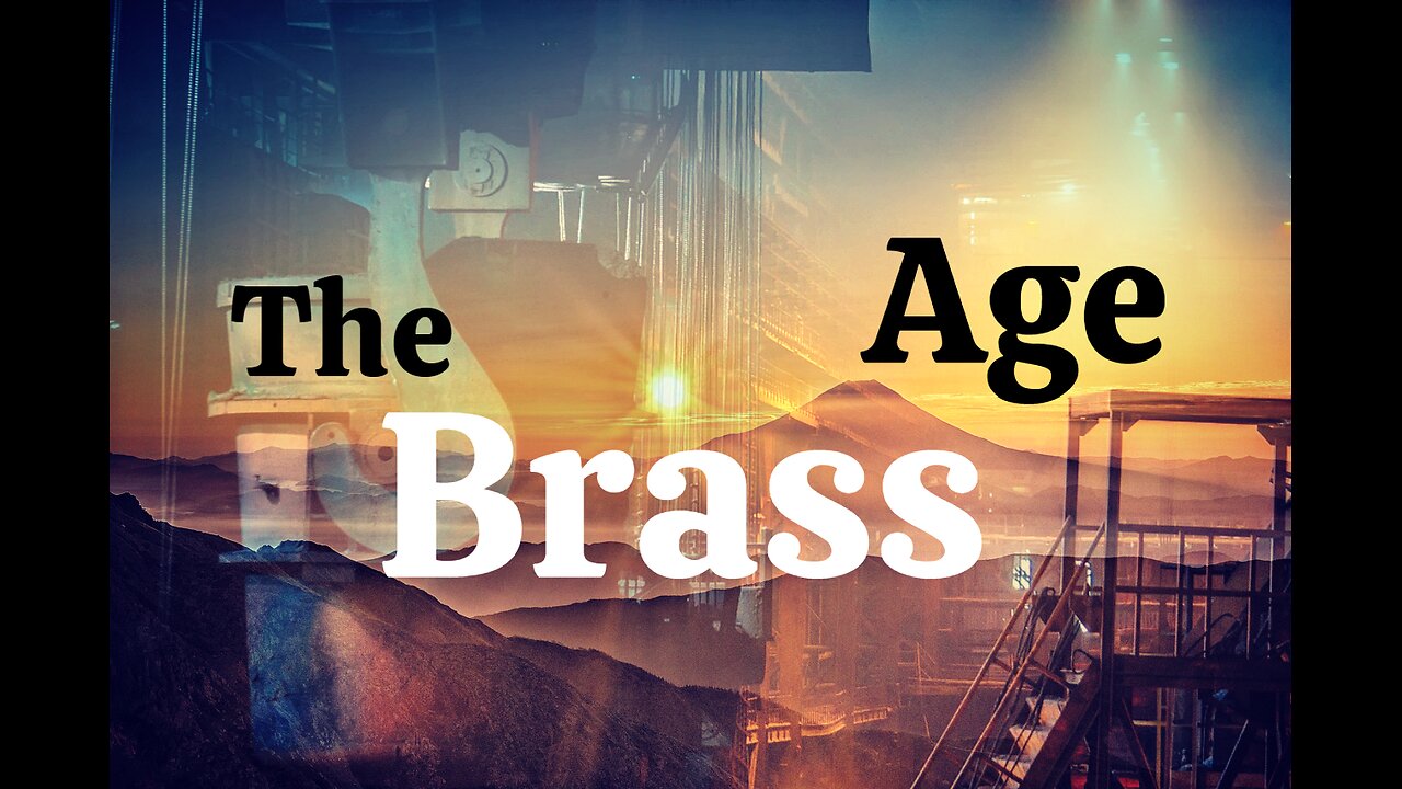 The Brass Age