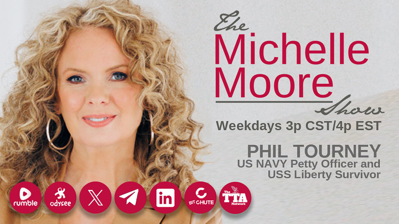 Guest, Phil Tourney 'USS Liberty Survivor Tells the Truth About the Attack, LBJ's Lies, Israel, and More' The Michelle Moore Show (Dec 20, 2024)