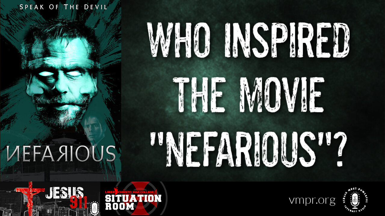 18 Dec 24, Jesus 911: Who Inspired the Movie "Nefarious"?