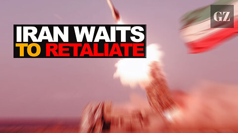 IRAN WAITS TO RETALIATE