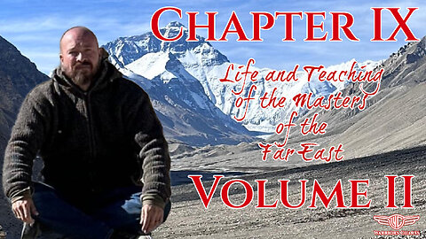 Chapter 2, Life And Teaching Of The Masters Of The Far East, Volume 2