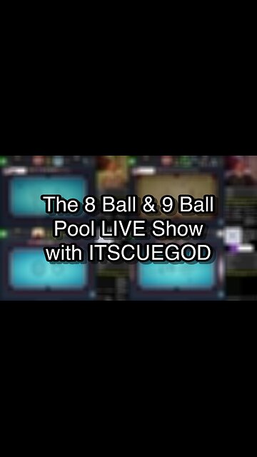 The 8 Ball & 9 Ball Pool LIVE Show with ITSCUEGOD