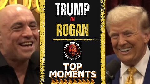 Donald Trump and Joe Rogan Best Moments