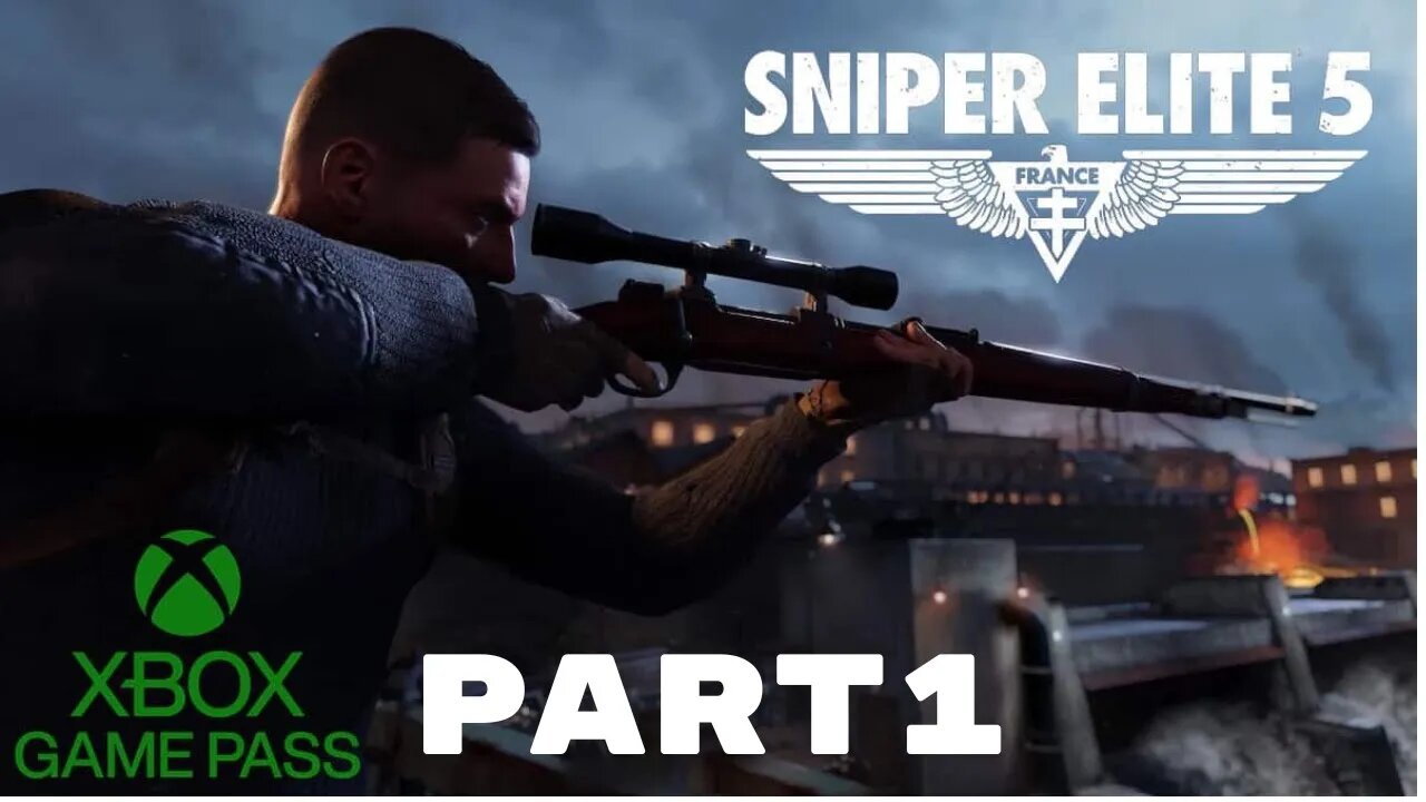 LET’S PLAY SNIPER ELITE 5 GAMEPLAY WALKTHROUGH PART 1 - THE ATLANTIC WALL #sniperelite5 #sniping