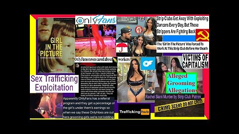 PURE EVIL The OnlyFans / Strip Club Industry Files (DEEP-DIVE) Capitalism & True Crime